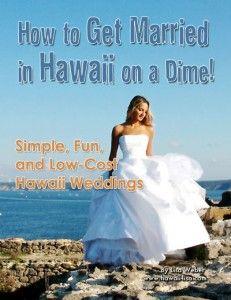 Hochzeit - Cheap Hawaii Wedding – Do It Yourself Hawaii Weddings