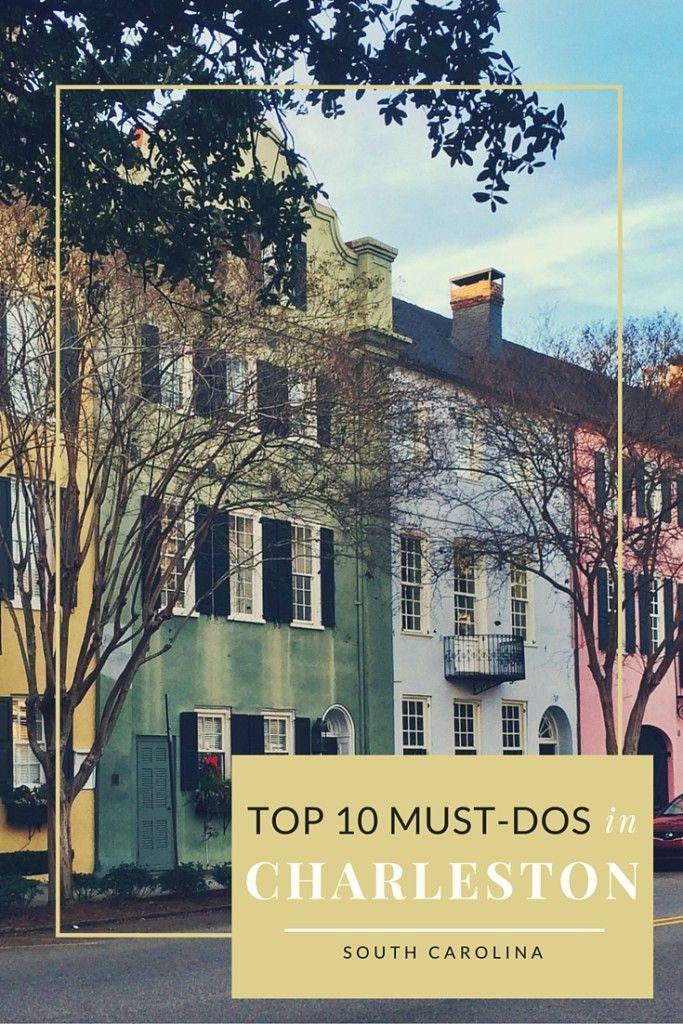 Hochzeit - Top 10 Must-Dos In Charleston