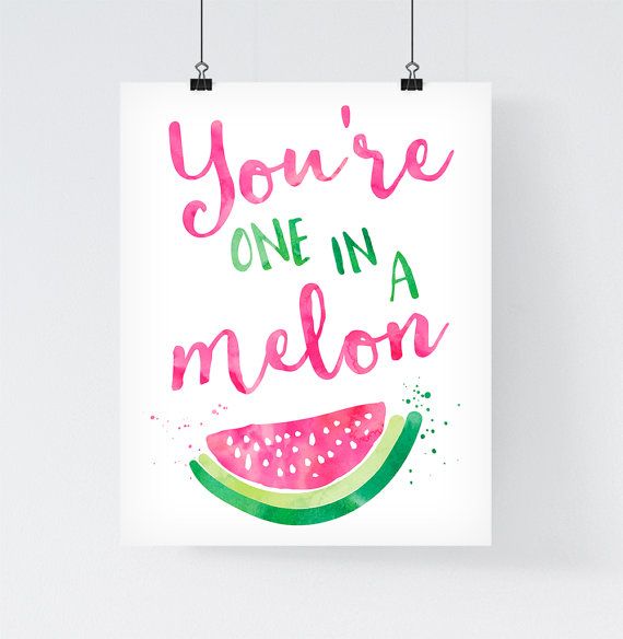 Wedding - Watermelon Print 'You're One In A Melon' Watermelon Print Watermelon Wall Art Nursery Print Watercolor Fruit Colorful Art Kitchen Print
