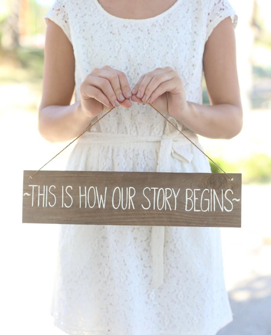 زفاف - This Is How Our Story Begins Rustic Wedding Sign Photo Prop QUICK shipping available
