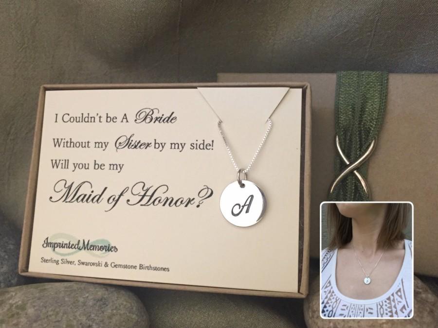 Mariage - Sister Maid of Honor Gift - Will you be my l maid of honor - I couldn't be a bride without my sister by my side Sterling Silver necklace MOH