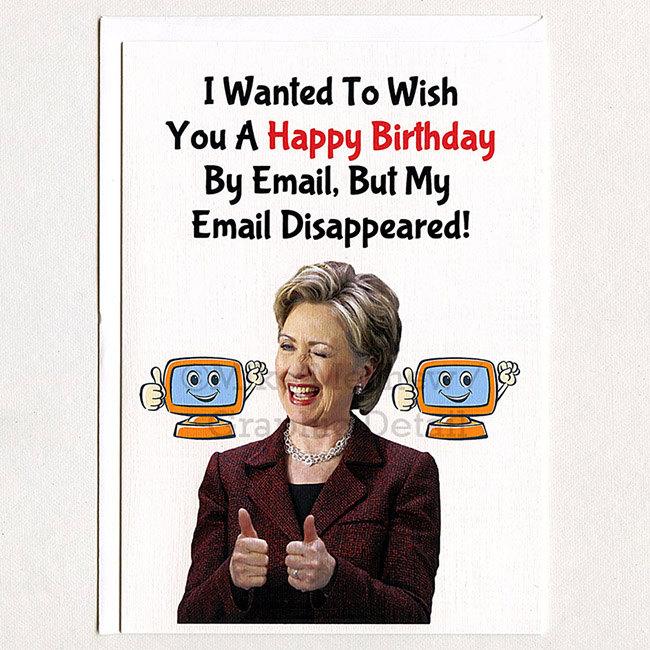 Свадьба - Hillary Clinton, Funny Birthday Card, Email, Gift Idea, Husband, Greeting Card, Girlfriend, Gift, Boyfriend, Politics, For Her, For Him