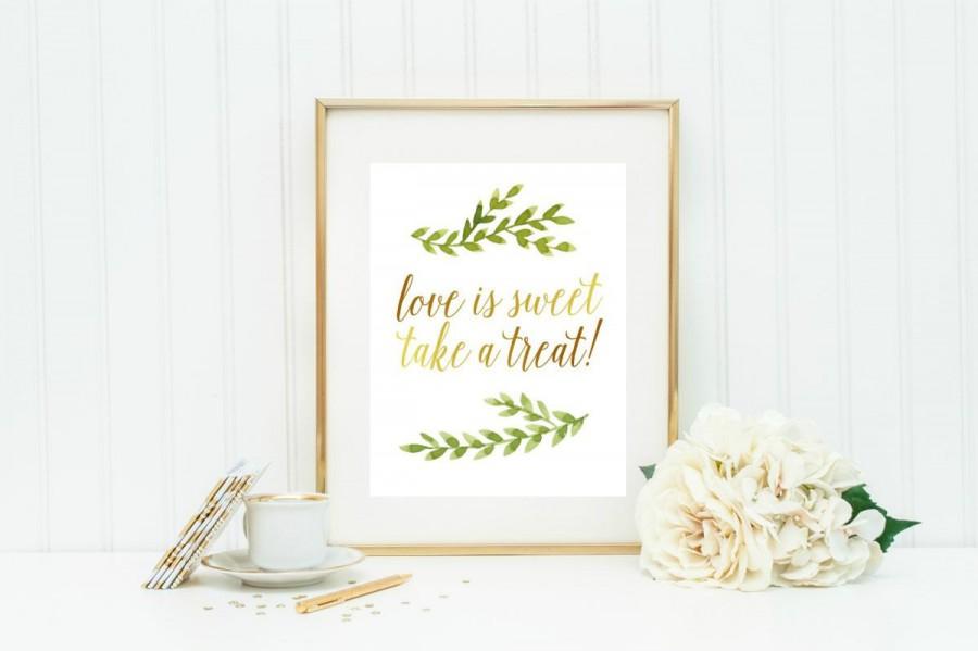 Свадьба - wedding reception signs, printable, instant download, dessert table sign, DIY wedding decor, gold, greenery, leaf,