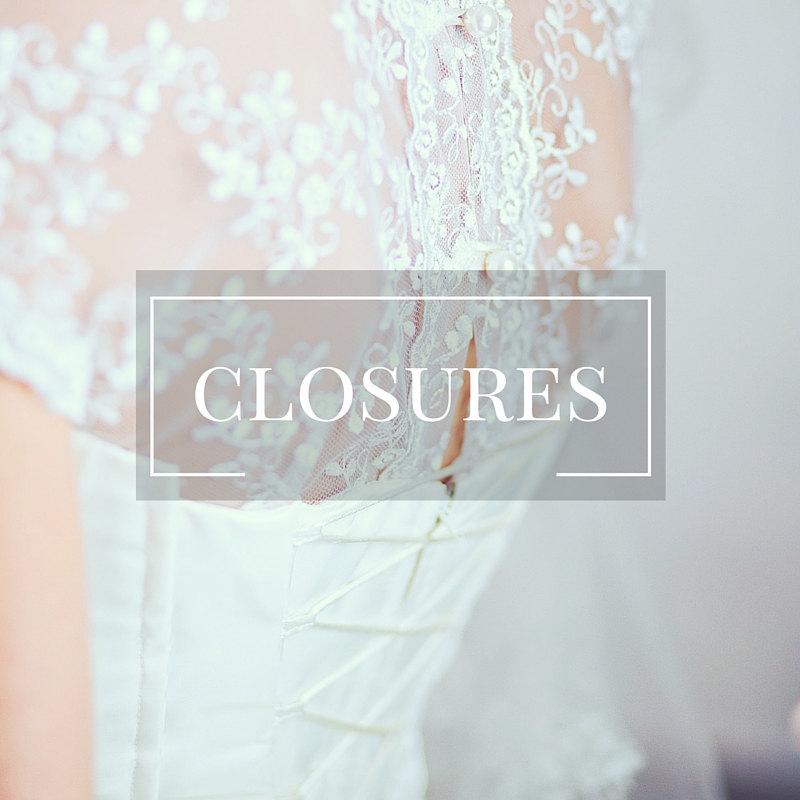 Wedding - Wedding Dress Bridal Gown Closures- Button Back Bridal Dress Wedding Gown Lace Up  Zipper Wedding Dress Exposed Zipper Bridal Gown