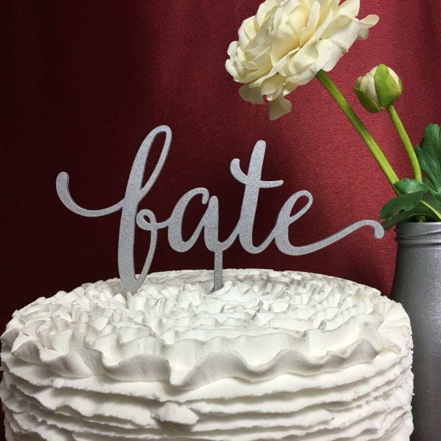 Mariage - Fate Cake Topper, Wedding Cake Topper, Engagement Cake Topper, Bridal Shower Cake Topper, Anniversary Cake Topper