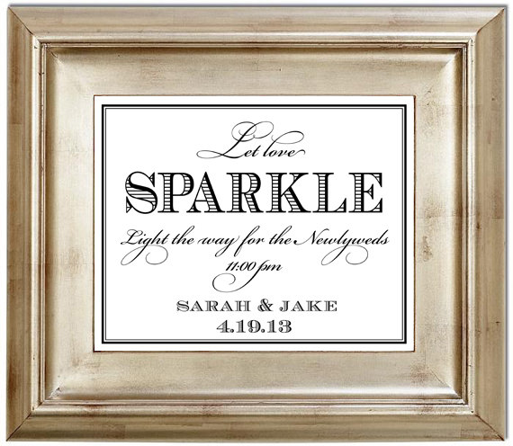Свадьба - Let Love Sparkle 8x10 Sparkler Send Off Wedding Sign Customized Personalized Typography Art Print