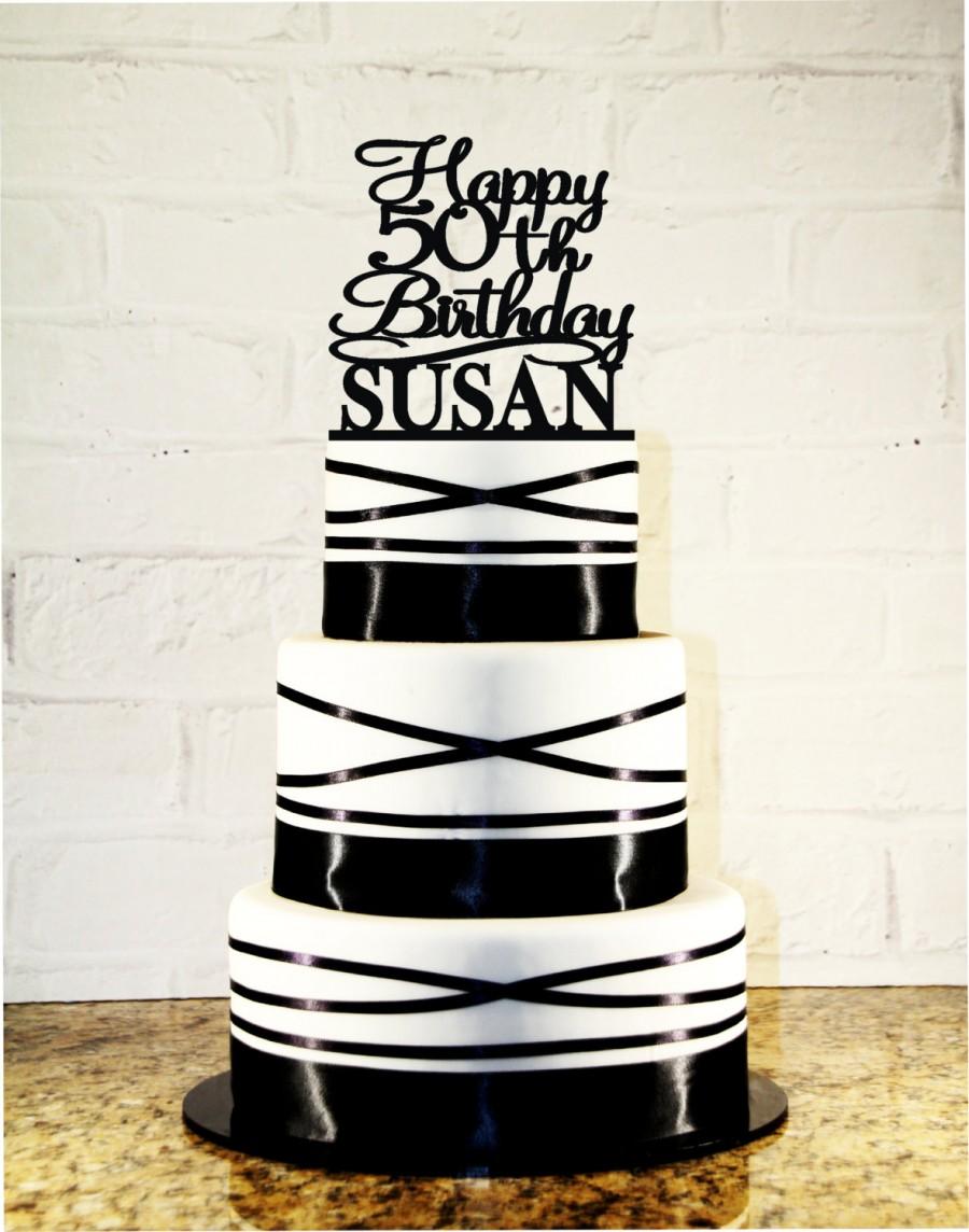 زفاف - 50th Birthday Name Cake Topper - 50 Years Loved Custom - 50 Years Blessed