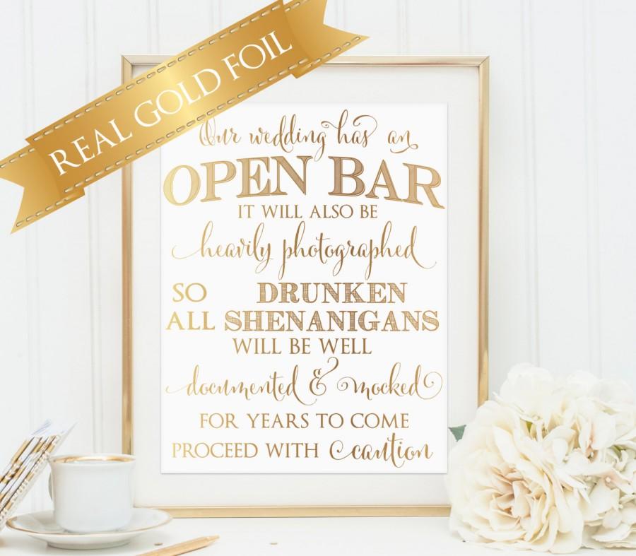 Wedding - Open Bar Sign, Wedding Bar Sign, Wedding Open Bar Sign, Real Gold Foil, Wedding Signs, Our Wedding Will have an open bar