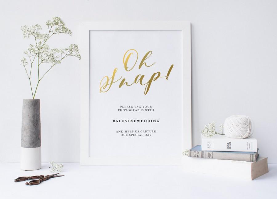 Hochzeit - Oh Snap! Share the Love Wedding # Hashtag Print Poster Sign Download DIY Printable