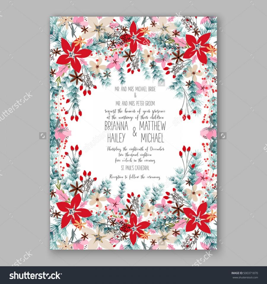 Hochzeit - Wedding invitation card template with winter bridal bouquet Poinsettia Christmas Party invitation wreath poinsettia, pine branch fir tree, needle, flower bouquet Bridal shower invitation