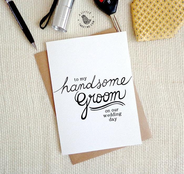Свадьба - Bride to Groom Card. To my Handsome groom on our wedding day. Hand drawn typography. WC352
