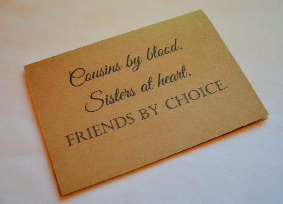 Mariage - COUSINS by blood sisters at heart FRIENDS by choice BRIDESMAID Card Cousin Bridesmaid card will you be my bridesmaid cards best friend card