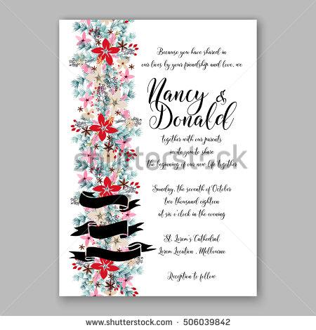زفاف - Poinsettia Wedding Invitation sample card beautiful winter floral ornament Christmas Party wreath poinsettia, pine branch fir tree, needle, flower bouquet Bridal shower ribbon template wording
