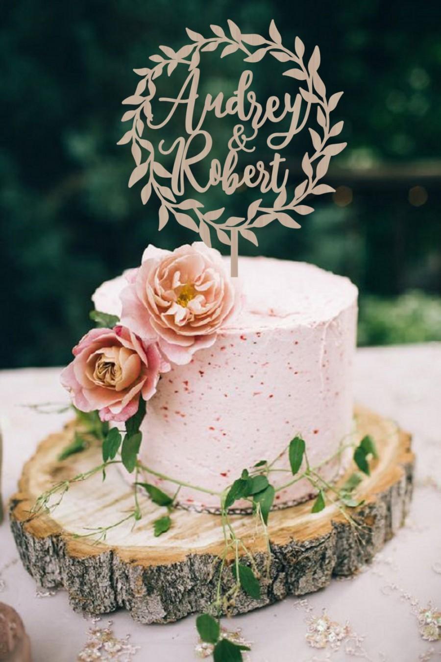 Wedding - Wedding Cake Topper Wreath  Names Wedding Cake Topper  Personalized  Wedding Cake Topper  Wood Cake Topper