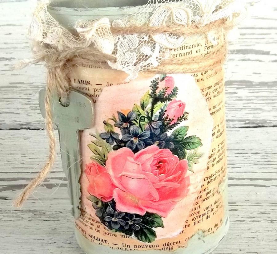 Свадьба - French Country Wedding table centerpiece, Shabby French vase, Upcycled tin can Shabby Green distressed chippy paint decor, rose ephemera key