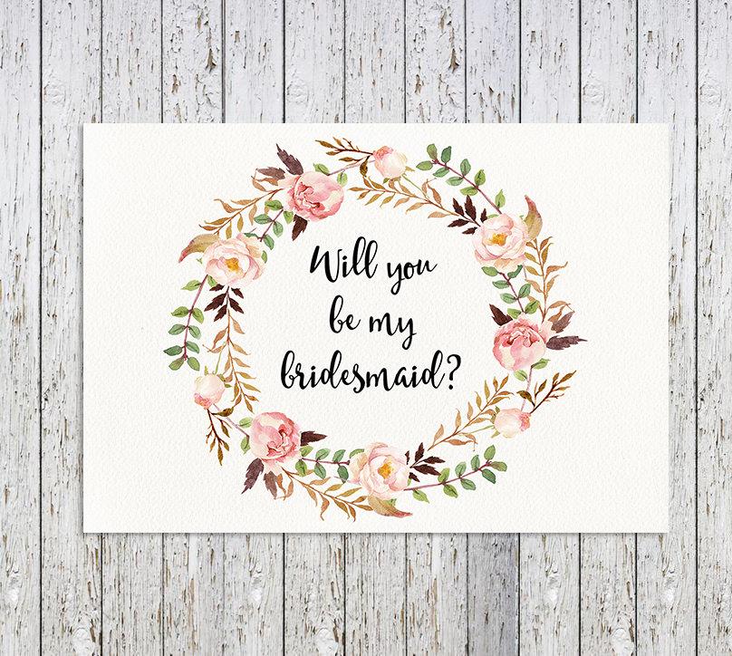 Will You Be My Bridesmaid Floral Printable Bridesmaid Card Bridesmaid 