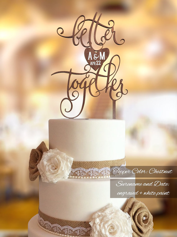 زفاف - Wedding Cake Topper. FN33. Better Together Wedding Cake Topper. Bride and Groom's initials engraved. Rustic Wedding Cake Topper.