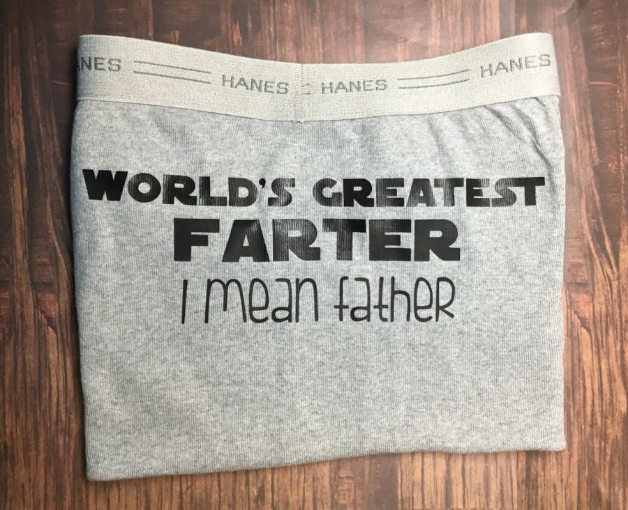 Wedding - World's greatest farter I mean father; Christmas gift for dad; black friday sale; cyber mondy sale; custom boxers