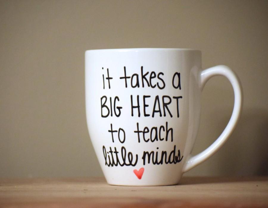 Mariage - it take a big heart to teach little minds, teacher mug, mug for teacher, teacher gift, special teacher gift, coffee mug for teacher