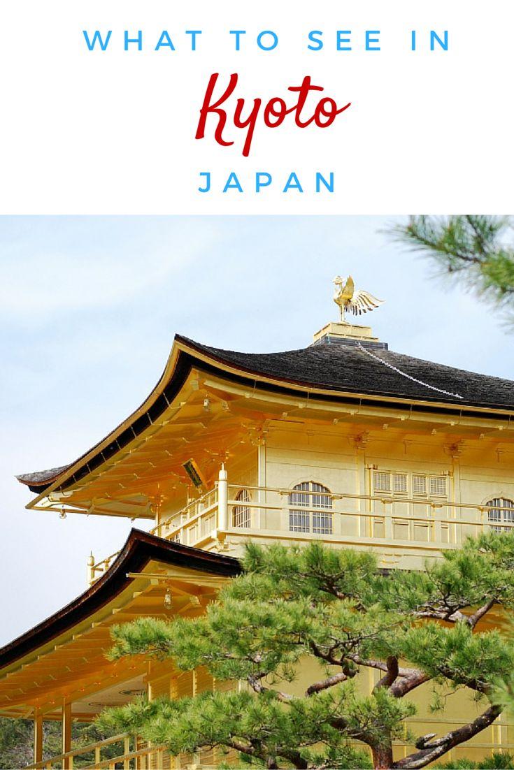 Hochzeit - Visiting Kyoto's Top Attractions