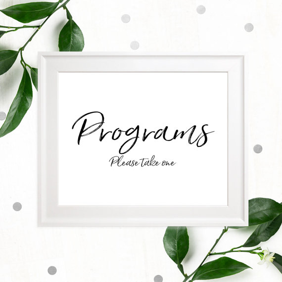 Mariage - Programs Printable Stylish Hand Lettered Wedding Sign-Calligraphy Programs Please take one-Wedding Ceremony-Wedding Reception-Table Sign