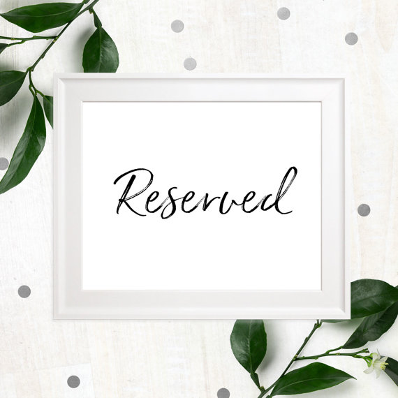 Mariage - Reserved Printable Stylish Hand Lettered Wedding Sign-Calligraphy Reserved Seats-Reserved for Family-Reserved Event Sign-DIY Printable Sign