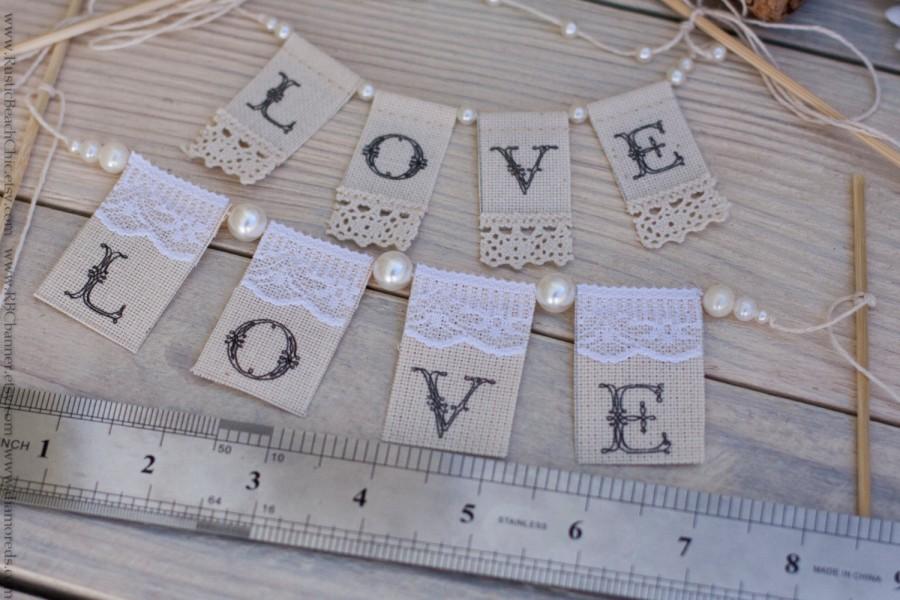 Hochzeit - SMALL Lace LOVE Wedding Cake Topper Banner with pearls / fun wedding cake toppers