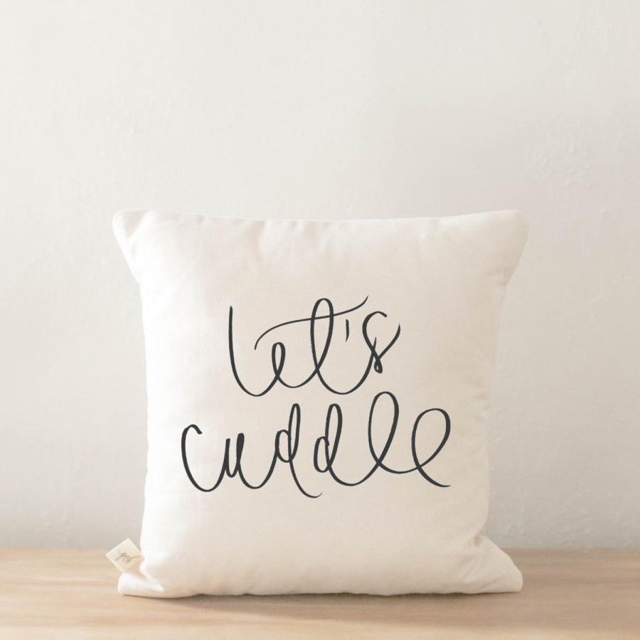 Mariage - Throw Pillow - Let's Cuddle, calligraphy, home decor, wedding gift, engagement present, housewarming gift, cushion cover, throw pillow