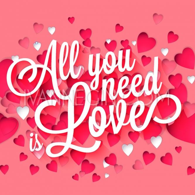 Wedding - All you need is love handwritten typography printable poster, original hand made quote lettering wit - Unique vector illustrations, christmas cards, wedding invitations, images and photos by Ivan Negin