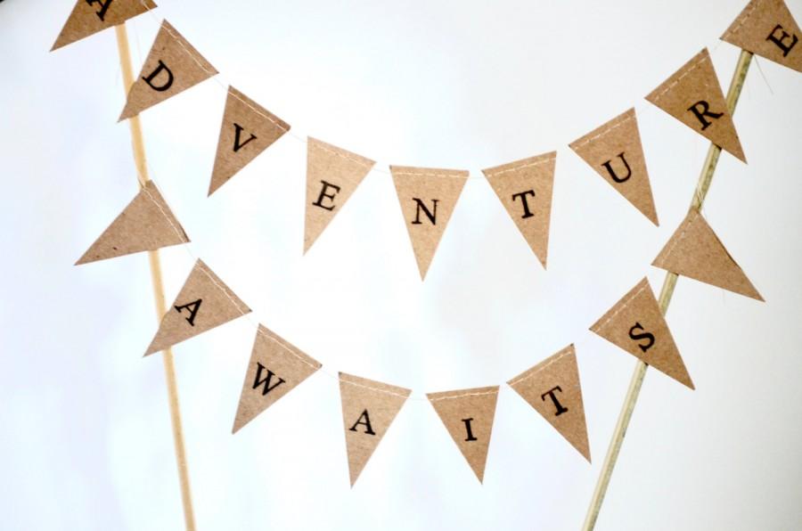 Wedding - ADVENTURE AWAITS Hand Stamped Cake Topper Garland, mini paper bunting - custom colors available