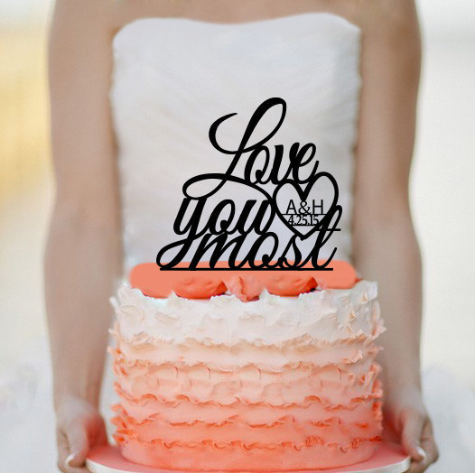 Hochzeit - Love you most Wedding Cake Topper Monogram cake topper Personalized Cake topper Acrylic Cake Topper