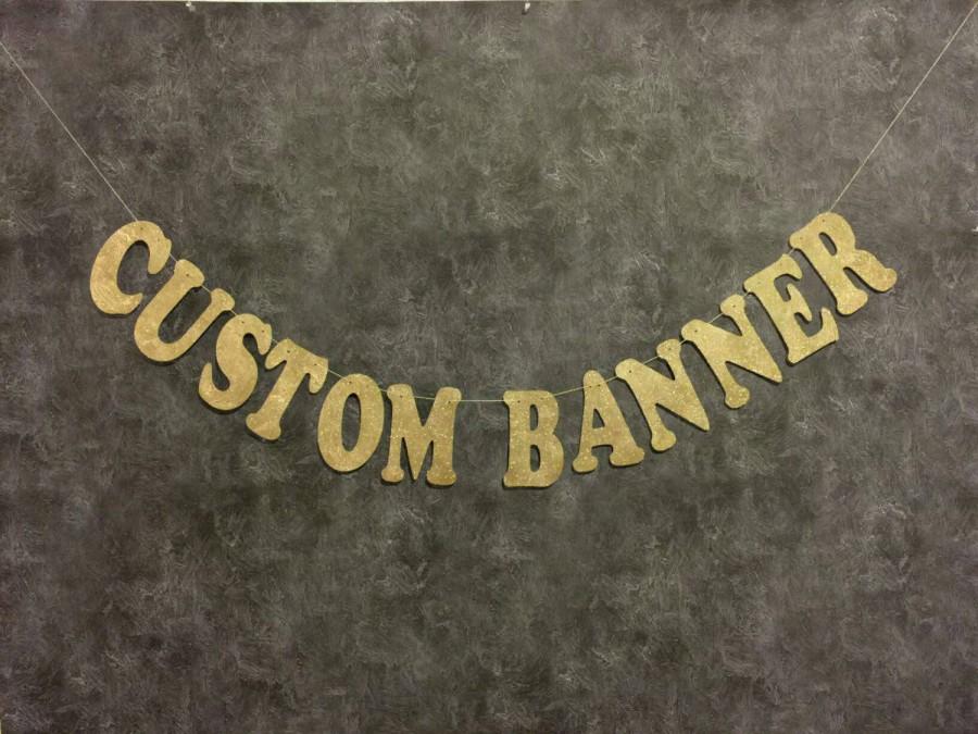 Mariage - Custom Banner, Bachelorette Party Decoration, Birthday Party Banners, Wedding Banners, Glitter Banners, Baby Shower Banners