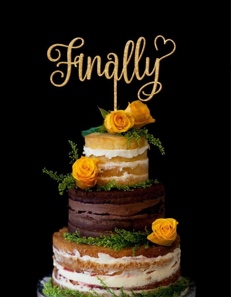 Hochzeit - Wedding Cake Topper, Glitter Personalized Cake Topper, Finally, Gold Wedding, Rustic Wedding, Engagement, Birthday, Anniversary, wood topper