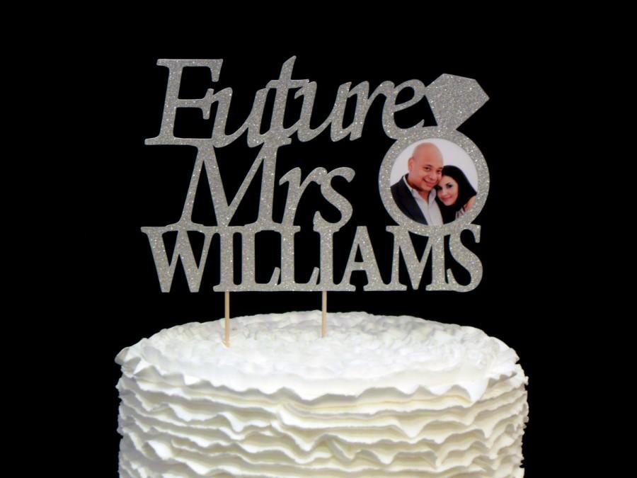 Свадьба - Future Mrs Topper, Custom Bridal Shower Cake Topper, Engagement Party Topper, Custom Engagement Cake Topper, Bridal Shower Cake Topper