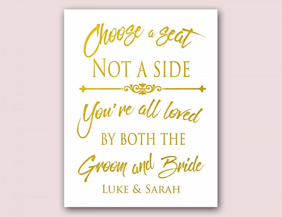 Mariage - Choose a seat, not a side sign, Gold Wedding Sign,Wedding Print, gold wedding decor, wedding decorations