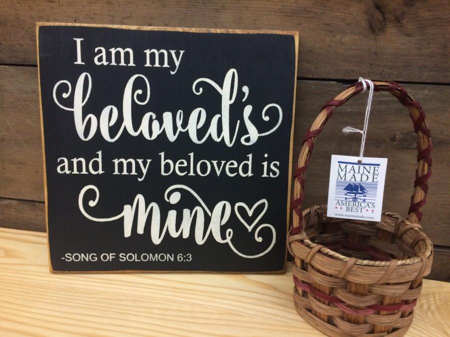 زفاف - I Am My Beloved's and My Beloved is Mine - Rustic Wedding Sign 