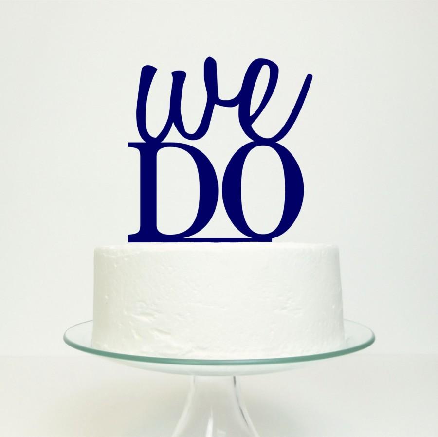 Свадьба - We Do Cake Topper