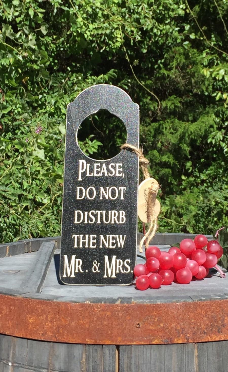 Mariage - Please, Do not disturb the new Mr. and Mrs.© Rustic Distressed Farmhouse Style Painted Wood Wedding Night Door Hanger Heart Gift Tag - $9.99 USD