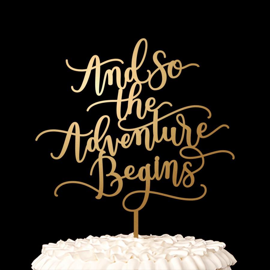 Свадьба - Wedding Cake Topper - And so the adventure begins - Flirty Collection