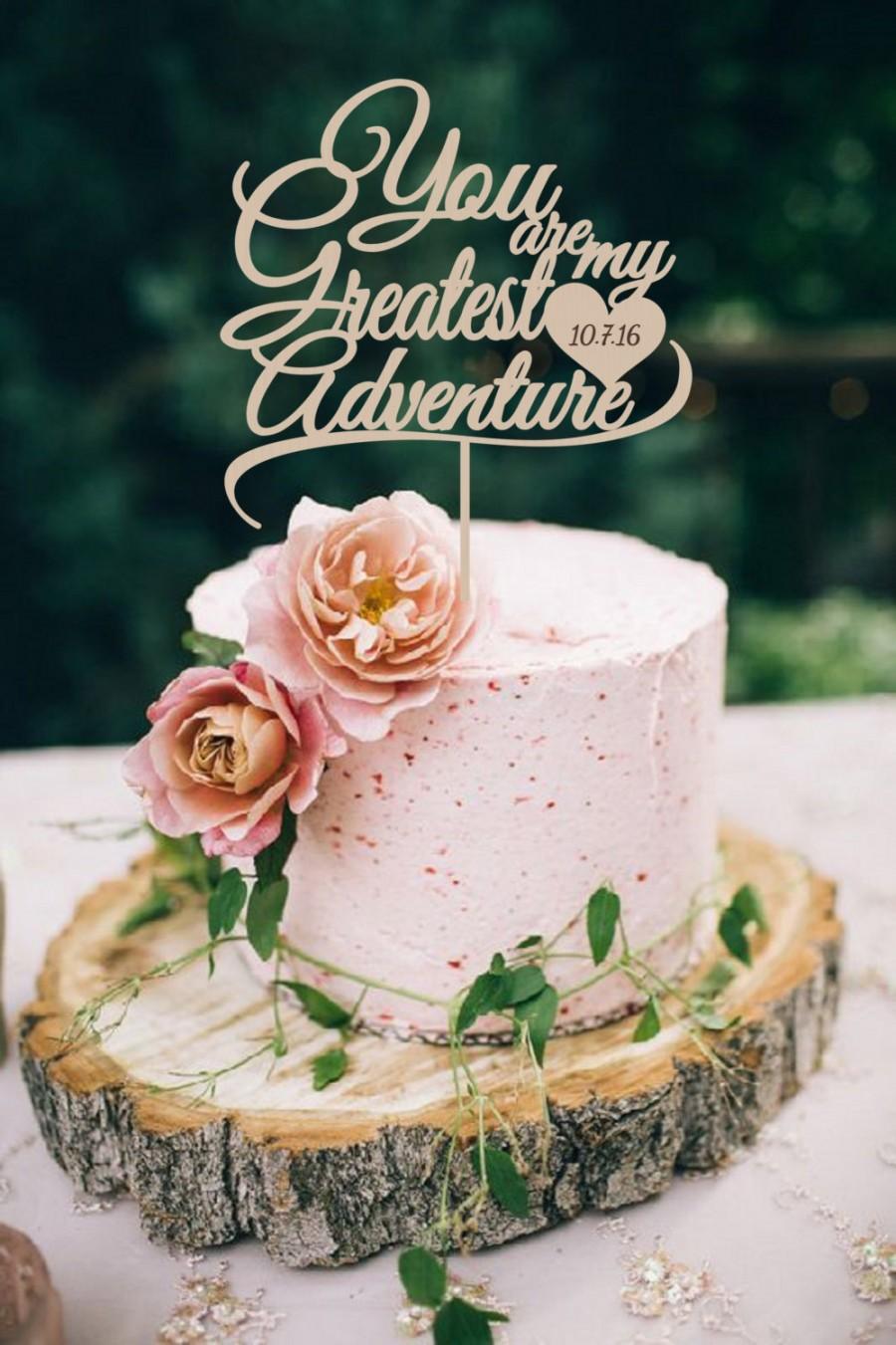 زفاف - Wedding Cake Topper  You are my greates Adventure  Cake Topper  Wood Cake Topper Silver Gold Cake Topper