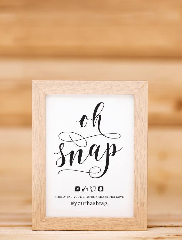 Wedding - Oh Snap Wedding Sign With Hashtag Printable 02