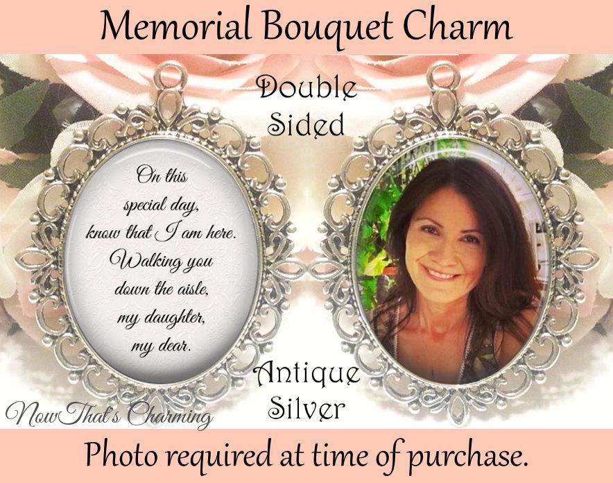 Mariage - SALE! Double-Sided Memorial Bouquet Charm - Personalized with Photo - On this special day know that I am here - $19.99 USD