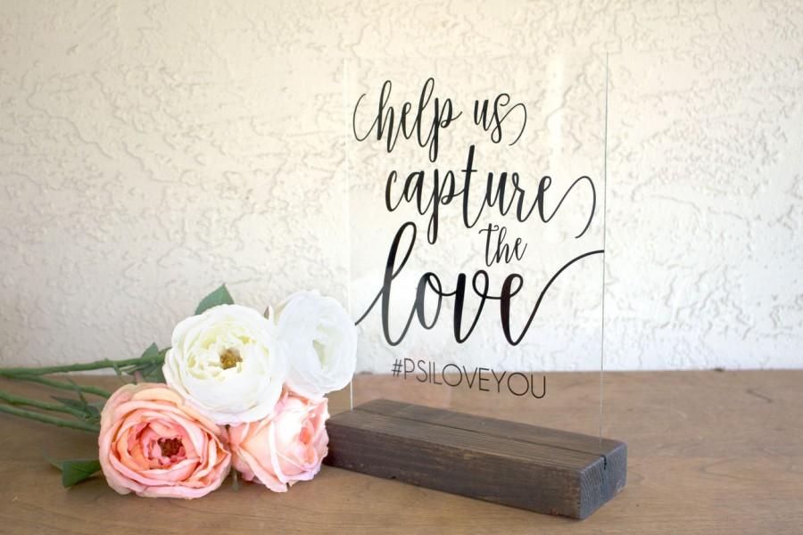 Hochzeit - Hashtag Sign - Wedding Hashtag Sign - Capture the Love Sign - Instagram Wedding Sign - Hashtag Wedding Sign - Acrylic Wedding Sign - Acrylic