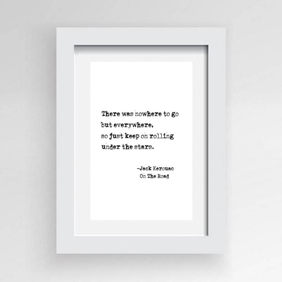 Hochzeit - Jack Kerouac, On the Road, Literary Quote, Printable, literature poster, literary gift,modern home decor,Instant Download,Jack Kerouac Quote