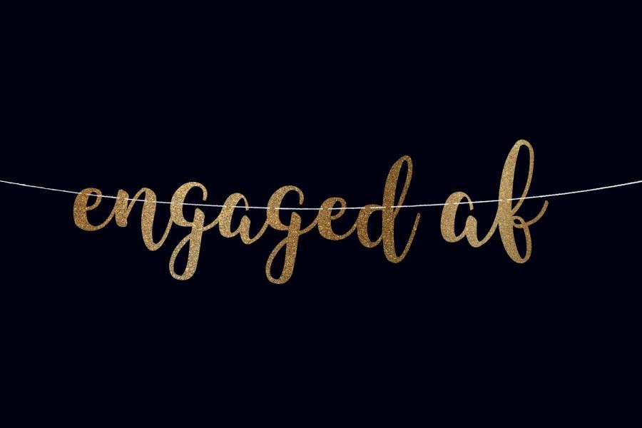 Hochzeit - Engaged af bachelorette party banner engagement party decorations engaged sign cursive banner bachelorette party decorations funny banner