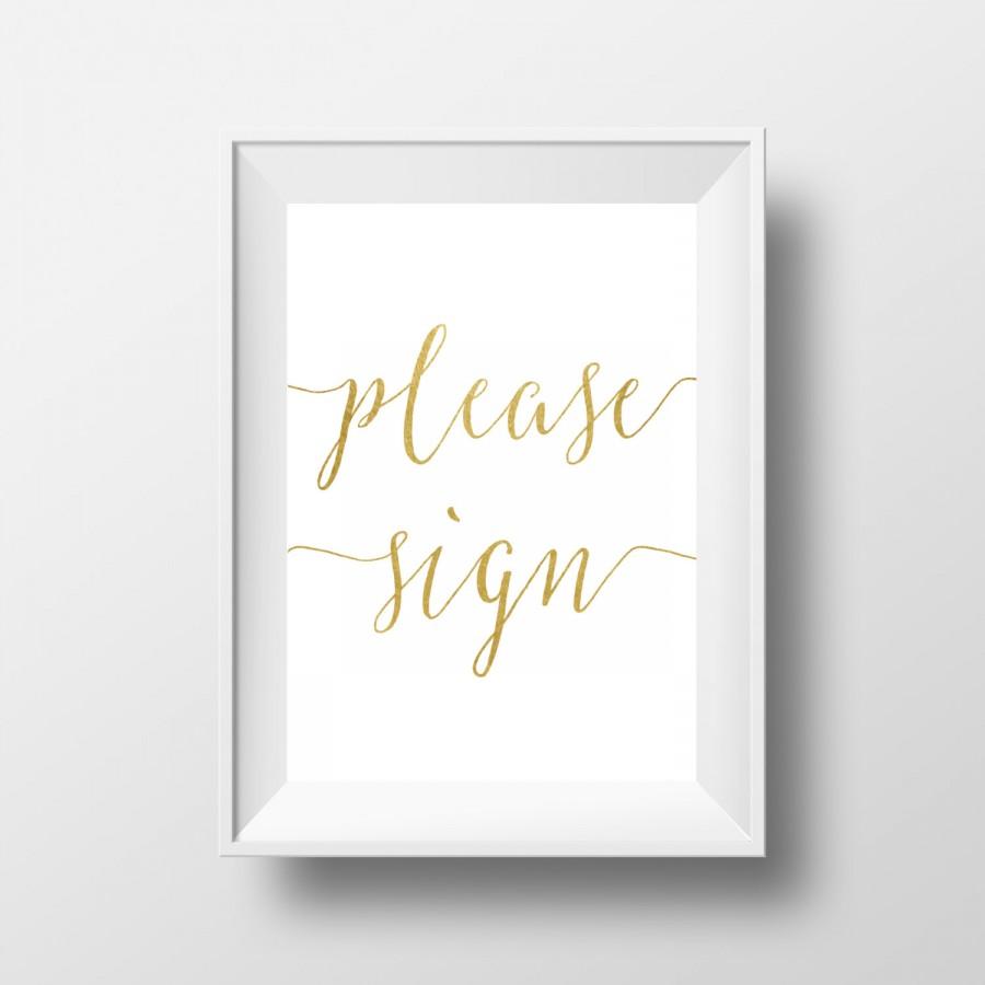 Wedding - Please Sign Our Guest Book, Wedding Signs, Gold Wedding Sign, Wedding Printables, Guestbook Sign, Gold Sign, Wedding Print, Wedding DIY
