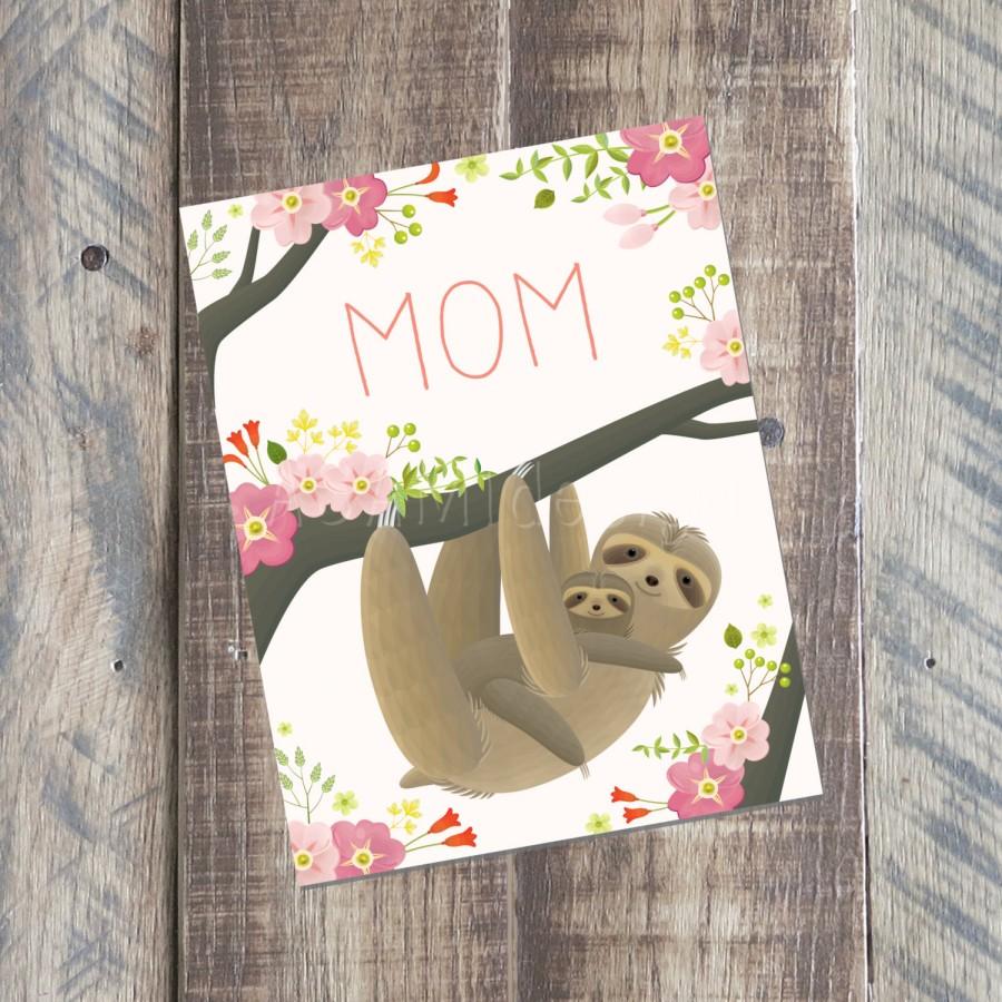 Свадьба - Mother's Day Card - Sloth Card - 4.25 x 5.5 card - Printable PDF