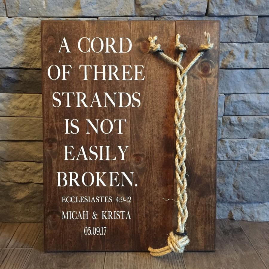 Wedding - A Cord Of Three Strands Sign, A Cord of 3 Strands, Ecclesiastes 4:9-12, Wedding Ceremony Sign, Unity Ceremony Sign, Rustic Wedding Gift