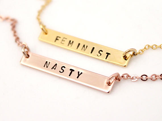 Wedding - Feminist Necklace, Personalized Bar, Nasty Woman, Feminism Necklace, Bar Necklace, Feminism Jewelry