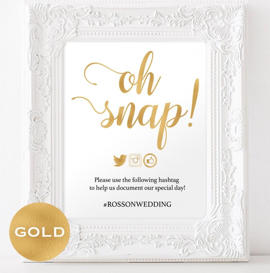 Hochzeit - Oh Snap Wedding Sign - Sign Gold Foil Wedding - Instagram Hashtag Printable - Wedding Hashtag Sign - Downloadable wedding #WDH0231